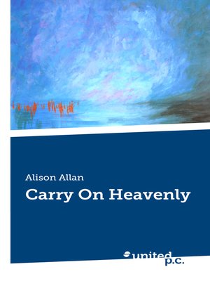 cover image of Carry On Heavenly
